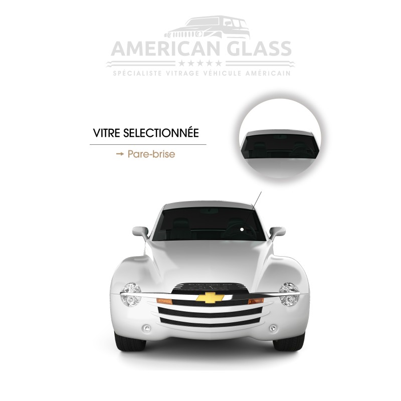 PARE-BRISE CHEVROLET SSR 2003-2006