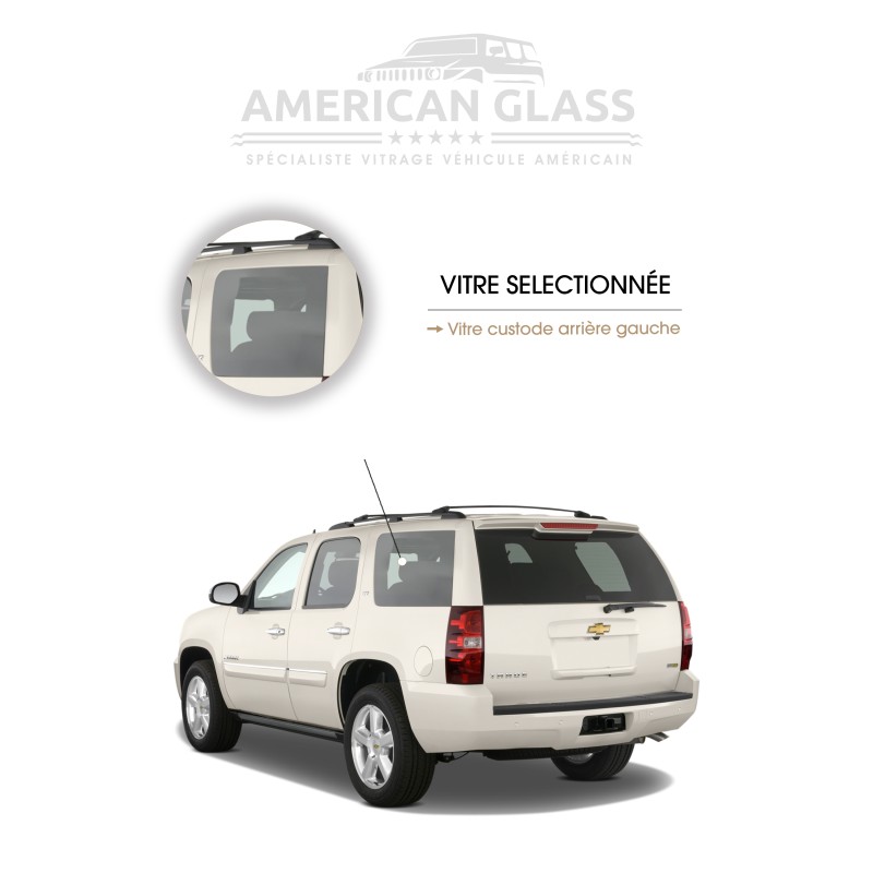 VITRE CUSTODE ARRIÈRE GAUCHE CHEVROLET TAHOE 2007-2014